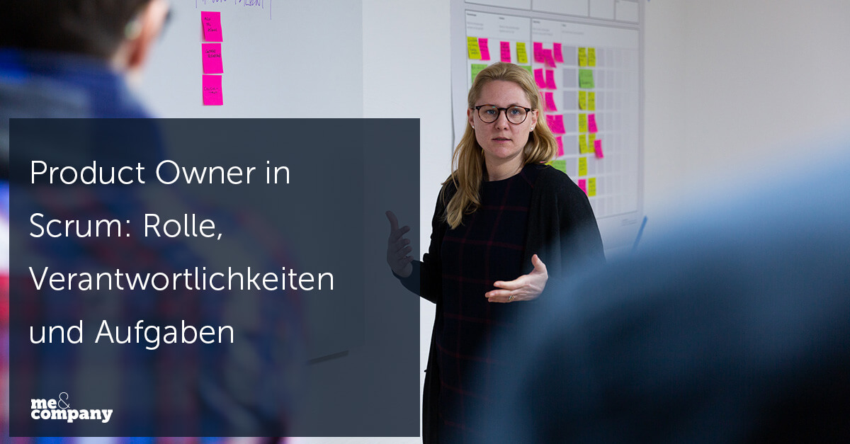 Product Owner Rolle, Verantwortlichkeiten und Aufgaben